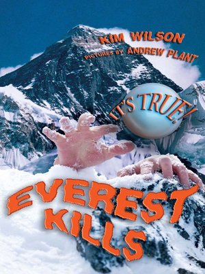 cover image of It's True! Everest Kills